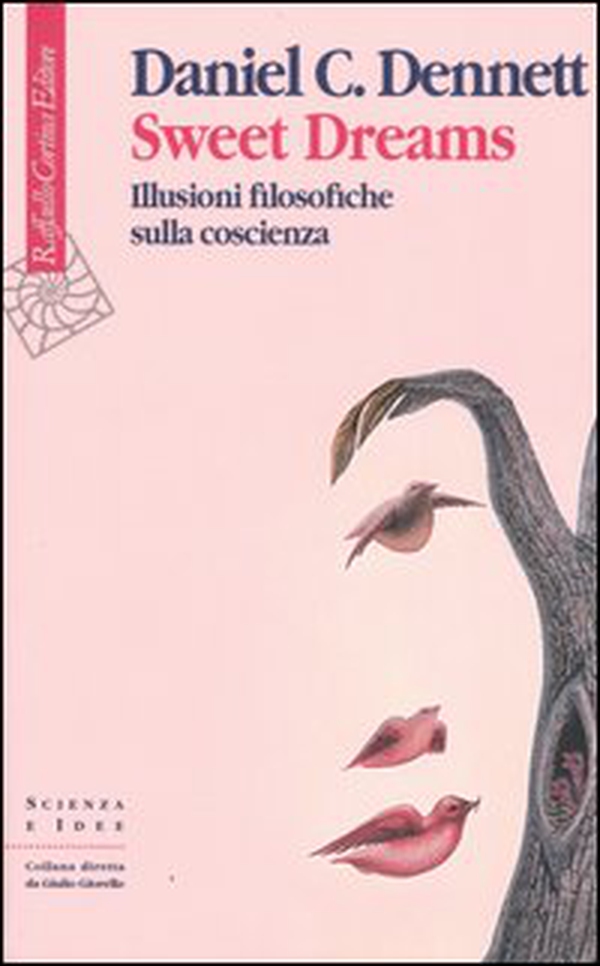 Sweet Dreams. Illusioni filosofiche sulla coscienza - Librerie.coop Sweet Dreams. Illusioni filosofiche sulla coscienza - Librerie.coop