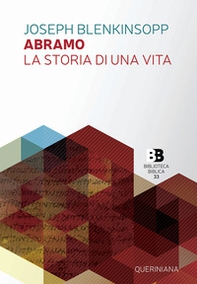 Abramo. La storia di una vita - Librerie.coop