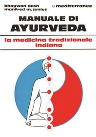 Manuale di Ayurveda - Librerie.coop Manuale di Ayurveda - Librerie.coop