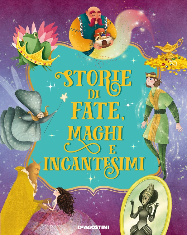 Storie di fate, maghi e incantesimi - Librerie.coop Storie di fate, maghi e incantesimi - Librerie.coop