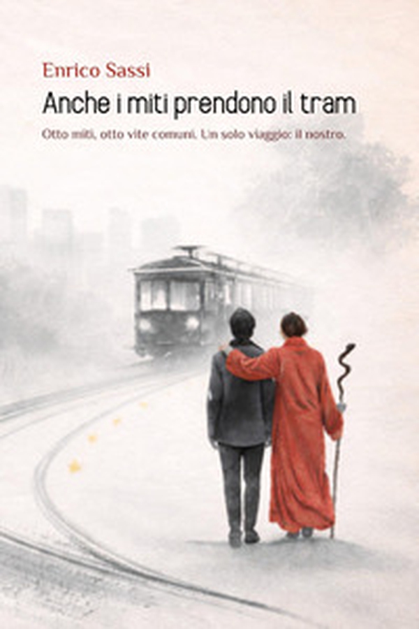 Anche i miti prendono il tram - Librerie.coop