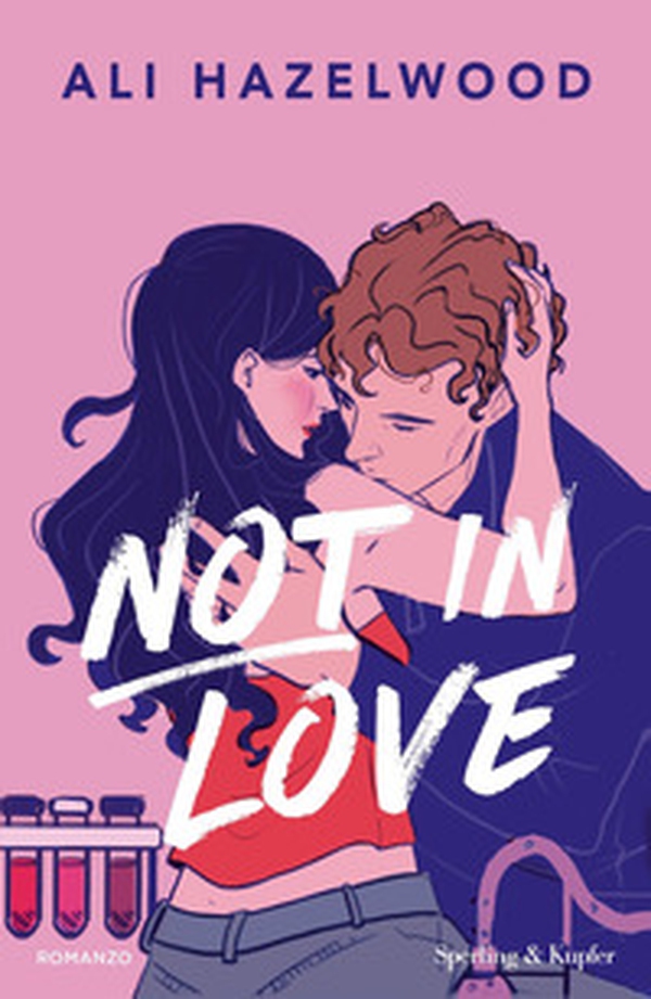 Not in love. Ediz. italiana - Librerie.coop
