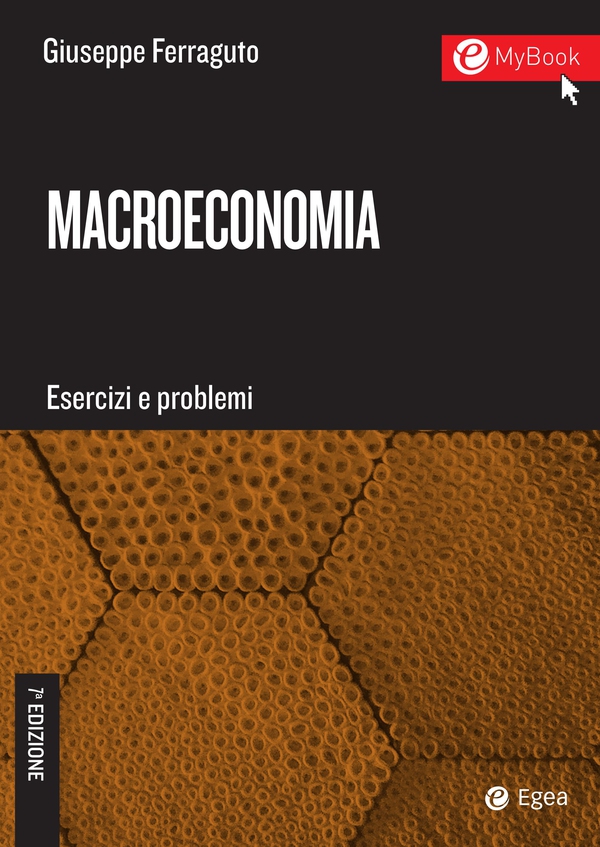 Macroeconomia. Esercizi e problemi - 7a edizione - Librerie.coop Macroeconomia. Esercizi e problemi - 7a edizione - Librerie.coop