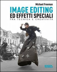 Image editing ed effetti speciali - Librerie.coop Image editing ed effetti speciali - Librerie.coop