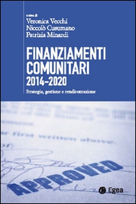 Finanziamenti comunitari 2014-2020. Strategia, gestione e rendicontazione - Librerie.coop