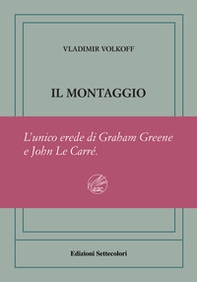 Il montaggio. Ediz. numerata - Librerie.coop