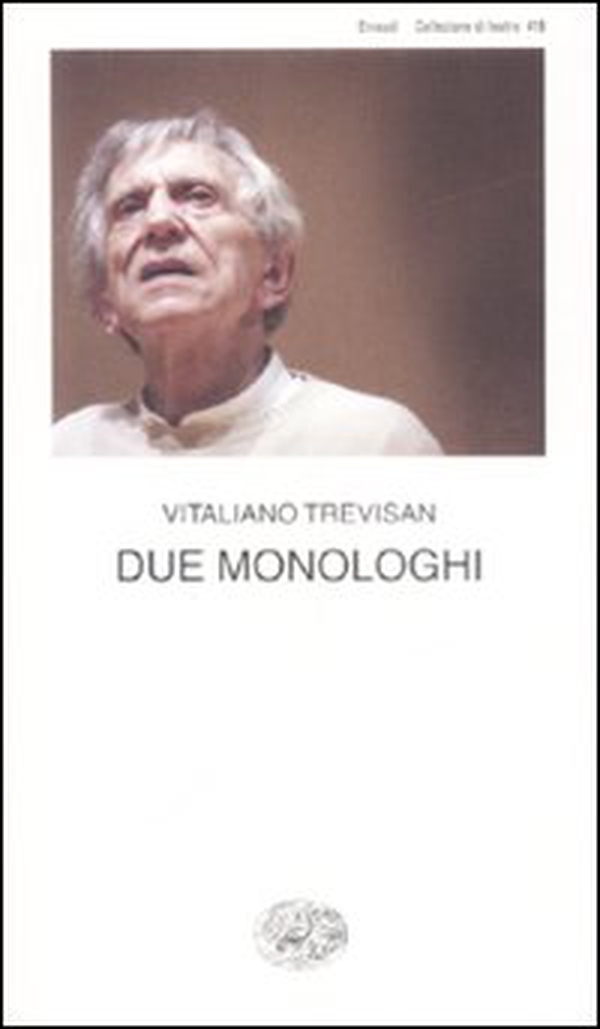 Due monologhi - Librerie.coop Due monologhi - Librerie.coop