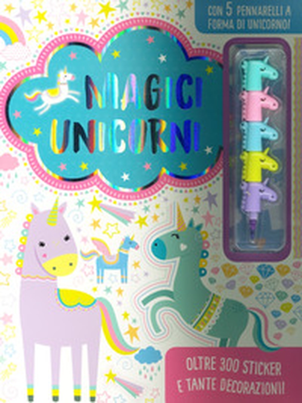 Magici unicorni - Librerie.coop Magici unicorni - Librerie.coop