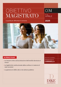 Obiettivo magistrato. La guida per affrontare il concorso - Vol. 84 - Librerie.coop