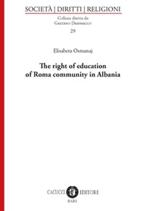 The right of education of Roma community in Albania - Librerie.coop The right of education of Roma community in Albania - Librerie.coop