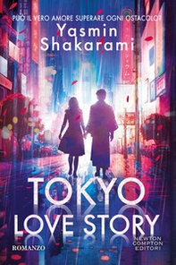 Tokyo love story. Ediz. italiana - Librerie.coop