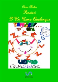 Pensieri d'un uomo qualunque - Librerie.coop