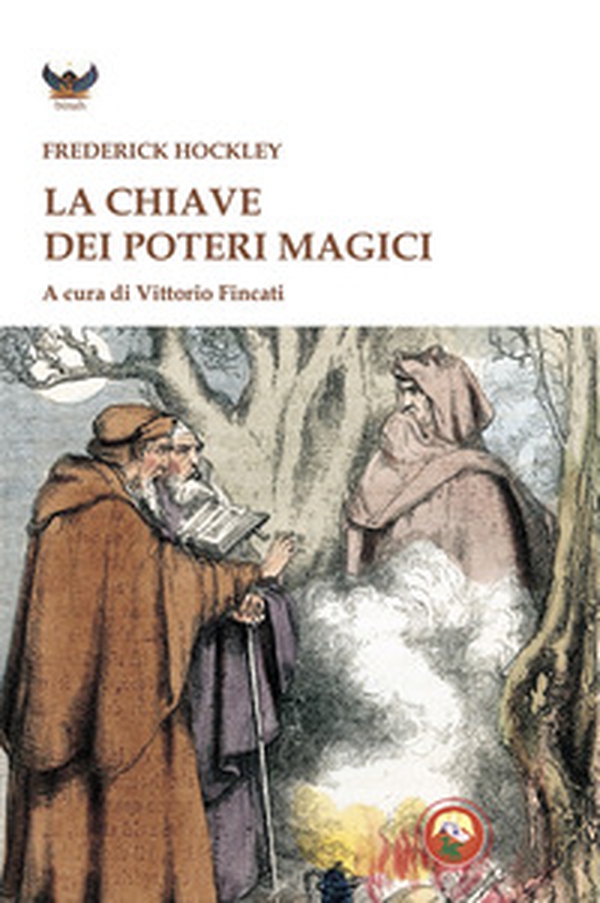 La chiave dei poteri magici - Librerie.coop La chiave dei poteri magici - Librerie.coop