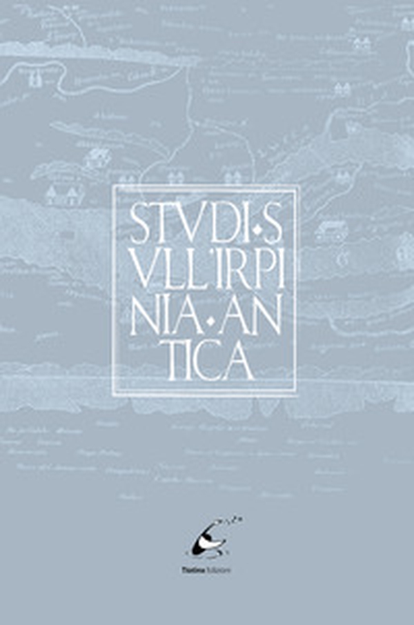 Studi sull'Irpinia antica. Ediz. italiana e tedesca - Librerie.coop Studi sull'Irpinia antica. Ediz. italiana e tedesca - Librerie.coop