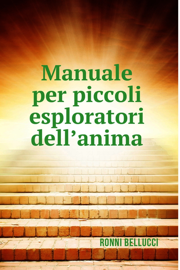 Manuale per piccoli esploratori dell'anima - Librerie.coop Manuale per piccoli esploratori dell'anima - Librerie.coop