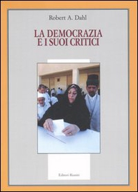 La democrazia e i suoi critici - Librerie.coop