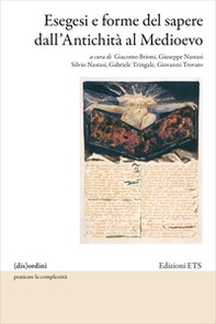 Esegesi e forme del sapere dall'Antichità al Medioevo - Librerie.coop