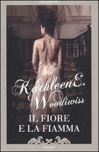 Il fiore e la fiamma - Librerie.coop