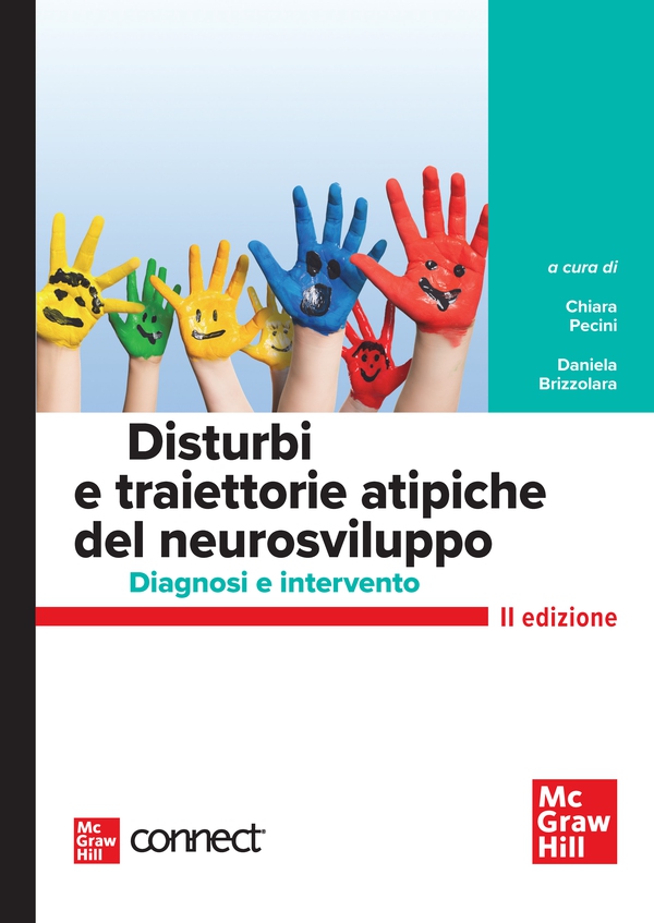Disturbi e traiettorie atipiche del neurosviluppo 2/ed - Librerie.coop Disturbi e traiettorie atipiche del neurosviluppo 2/ed - Librerie.coop