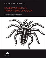 Osservazioni sul tarantismo di Puglia - Librerie.coop