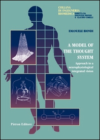A model of the thought system. Approach to a neurophysiological integrated vision - Librerie.coop