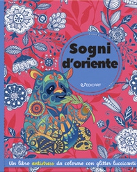 Sogni d'Oriente - Librerie.coop Sogni d'Oriente - Librerie.coop