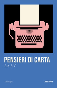 Pensieri di carta - Librerie.coop Pensieri di carta - Librerie.coop