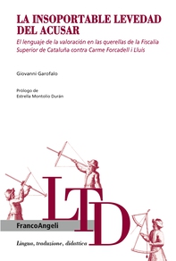 La insoportable levedad del acusar - Librerie.coop La insoportable levedad del acusar - Librerie.coop