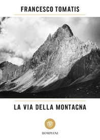 La via della montagna - Librerie.coop