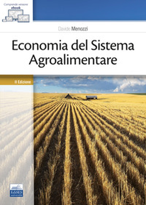 Economia del sistema agroalimentare - Librerie.coop Economia del sistema agroalimentare - Librerie.coop