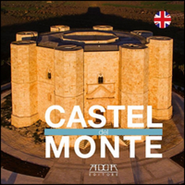 Castel del Monte. Ediz. inglese - Librerie.coop Castel del Monte. Ediz. inglese - Librerie.coop