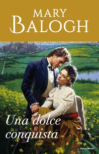 Una dolce conquista (I Romanzi Perle) - Librerie.coop
