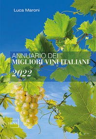 Annuario dei migliori vini italiani 2022 - Librerie.coop