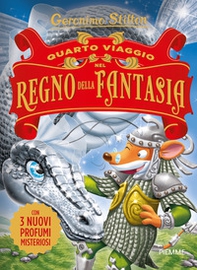 Quarto viaggio nel Regno della Fantasia - Librerie.coop Quarto viaggio nel Regno della Fantasia - Librerie.coop