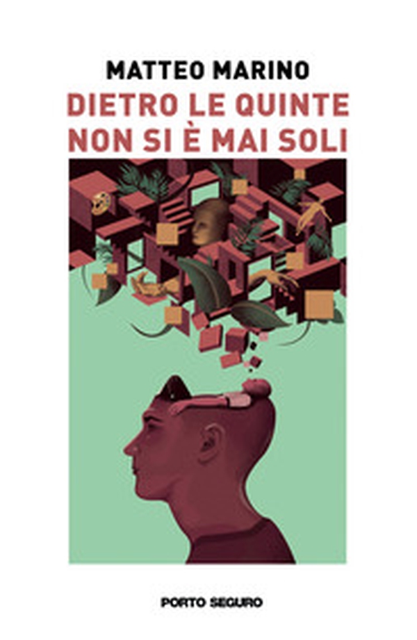 Dietro le quinte non si è mai soli - Librerie.coop Dietro le quinte non si è mai soli - Librerie.coop