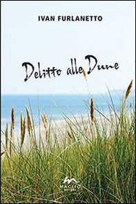 Delitto alle dune - Librerie.coop