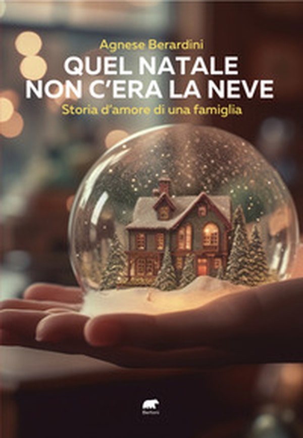 Quel Natale non c'era la neve. Storia d'amore di una famiglia - Librerie.coop Quel Natale non c'era la neve. Storia d'amore di una famiglia - Librerie.coop