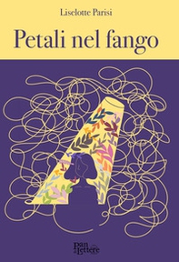 Petali nel fango - Librerie.coop