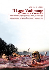 Il lago Vadimone si trovava a Vasanello - Librerie.coop