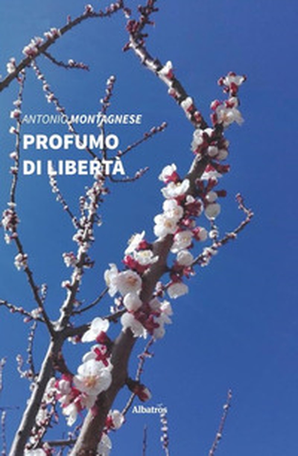Profumo di libertà - Librerie.coop Profumo di libertà - Librerie.coop