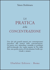 La pratica della concentrazione - Librerie.coop La pratica della concentrazione - Librerie.coop