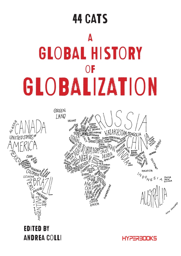 A Global History of Globalization - Librerie.coop A Global History of Globalization - Librerie.coop