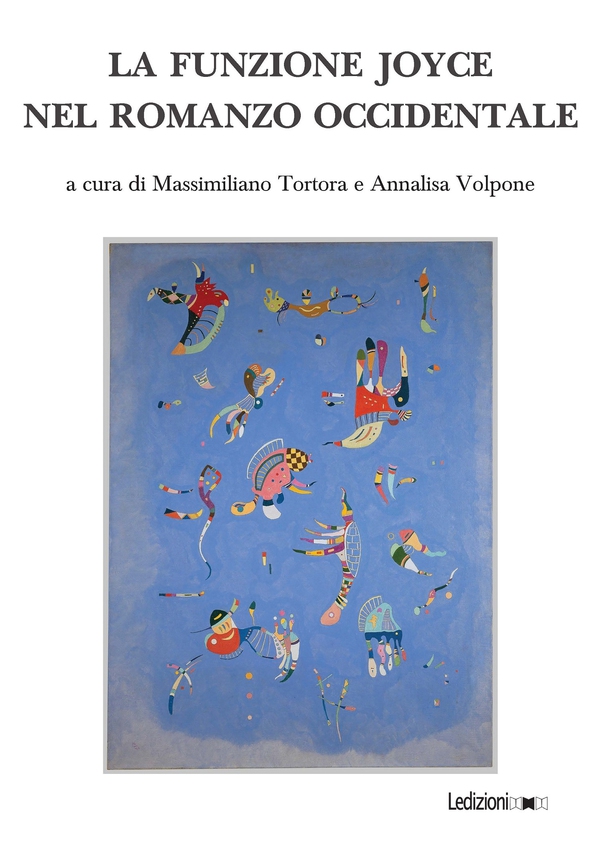 La funzione Joyce nel romanzo occidentale - Librerie.coop La funzione Joyce nel romanzo occidentale - Librerie.coop