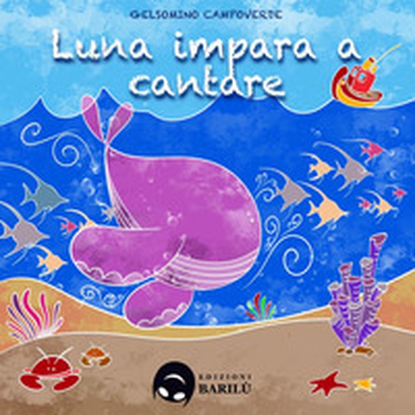 Luna impara a cantare - Librerie.coop