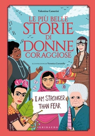 Le più belle storie di donne coraggiose - Librerie.coop Le più belle storie di donne coraggiose - Librerie.coop
