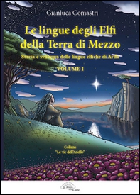 Le lingue degli elfi delle Terre di Mezzo - Vol. 1 - Librerie.coop