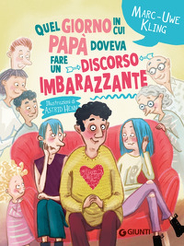 Quel giorno in cui papà doveva fare un discorso imbarazzante - Librerie.coop Quel giorno in cui papà doveva fare un discorso imbarazzante - Librerie.coop