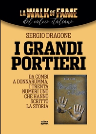 I grandi portieri - Librerie.coop