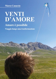 Venti d'amore. Amare è possibile - Librerie.coop Venti d'amore. Amare è possibile - Librerie.coop