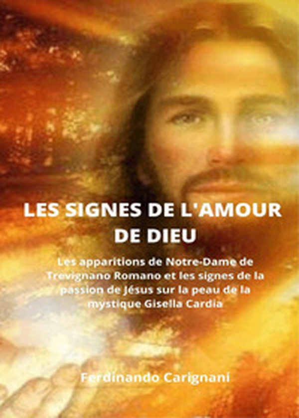 Les signes de l'amour de Dieu - Librerie.coop Les signes de l'amour de Dieu - Librerie.coop